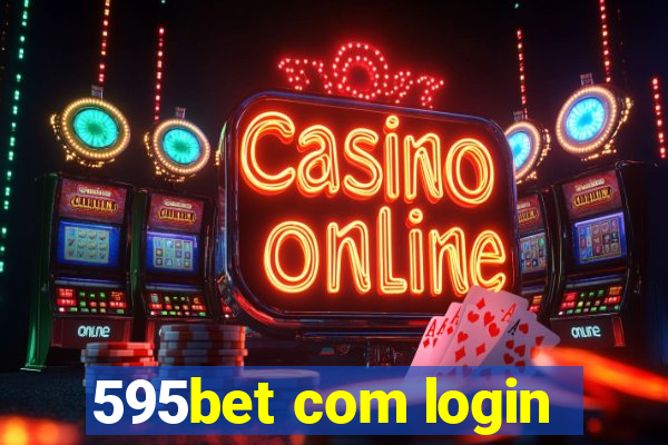 595bet com login